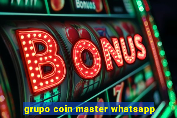 grupo coin master whatsapp